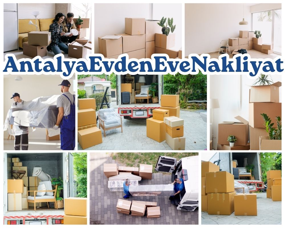 Antalya Hamamözü Evden Eve Taşıma
